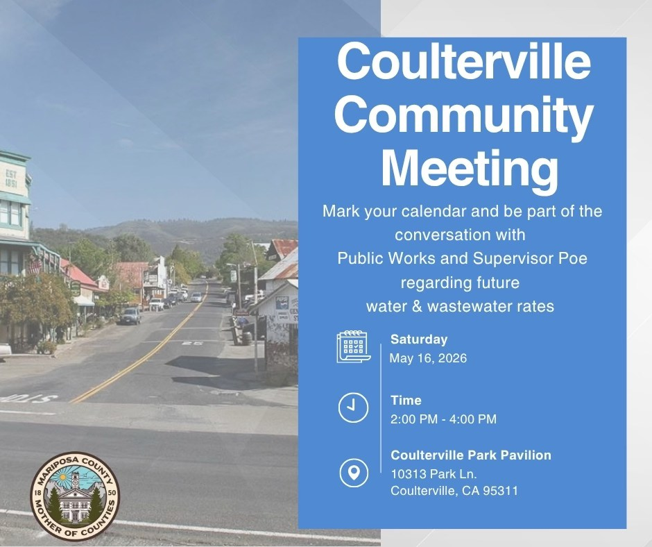 Mariposa County to Hold Water and Sewer Utility Meetings in Coulterville and Don Pedro
