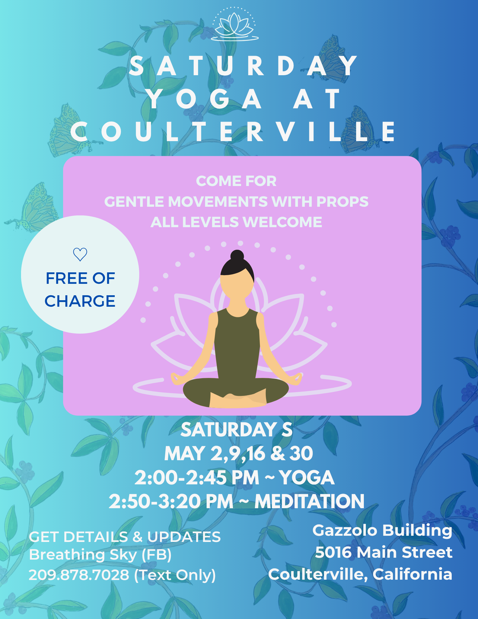 Free Yoga-Meditation Classes Back on Saturdays in Coulterville